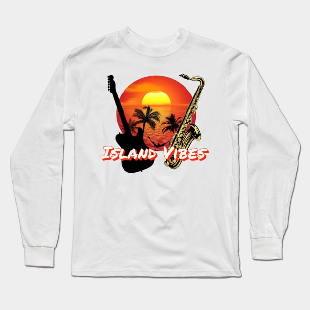 Island Vibes Long Sleeve T-Shirt by Rockers Media